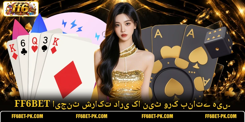 FF6BET ایجنٹ شراکت داری کا نیٹ ورک بناتے ہیں۔